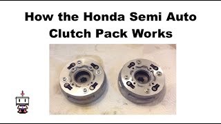 How the Honda Semi Auto Clutch Works (50, 70, 90cc)