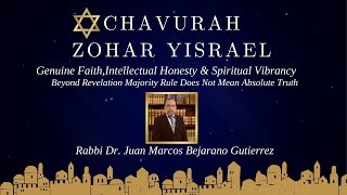 Beyond Revelation Majority Rule Does Not Mean Absolute Truth with Rabbi Dr. Juan Marcos Bejarano G