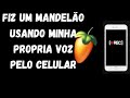 Fiz um Mandelão no celular, usando minha própria capela