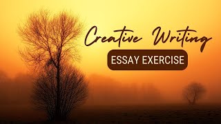 Creative Writing Exercise | Personal Essay