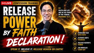 🔴🔥 Release God's Power Through Faith Declarations | Live Confession Training