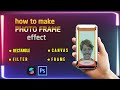 Photo Frame - Spark AR Studio [ Tutorial ]