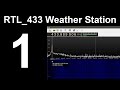 RTL_433 - 1 Decoding Weather Station Telemetry