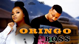 ORINGO BOSS |OGBONNA |MAMA G| BIMBO| NEW NIGERIA COMEDY MOVIE 2023