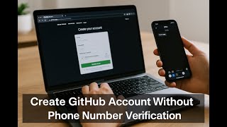 GitHub Without Phone Verification: Practical Guide