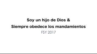 FSY Programa Musical - Soy un hijo de Dios chords