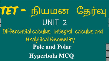 pole and polar hyperbola-MCQ-unit 2-calculus and Analytical Geometry-tet selection exam-ugtrb maths