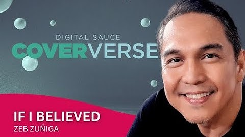 If I Believed - Zeb Zuñiga