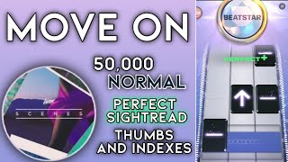 [Beatstar] Move On - Luxar, Delfy | 50k Diamond Perfect (Thumbs and Indexes)