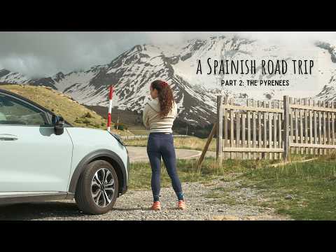 The Pyrenees: A Spanish Road Trip | Part 2 | Photography & Videography