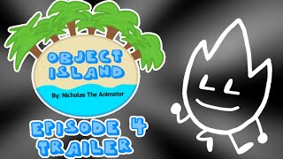 Object Island 4 Trailer!