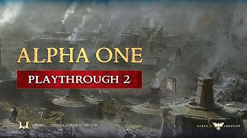 Alpha One: Playthrough 2 - Part 11 - July 10, 2021 [Ashes of Creation Gameplay]