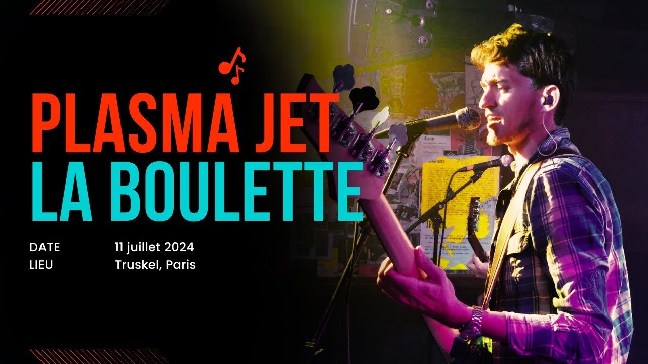 Plasma Jet - La Boulette (cover Diam's)