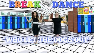Brain BREAK for Kids 🐶 'Who Let the Dogs Out' 🐶 Virtual Learning