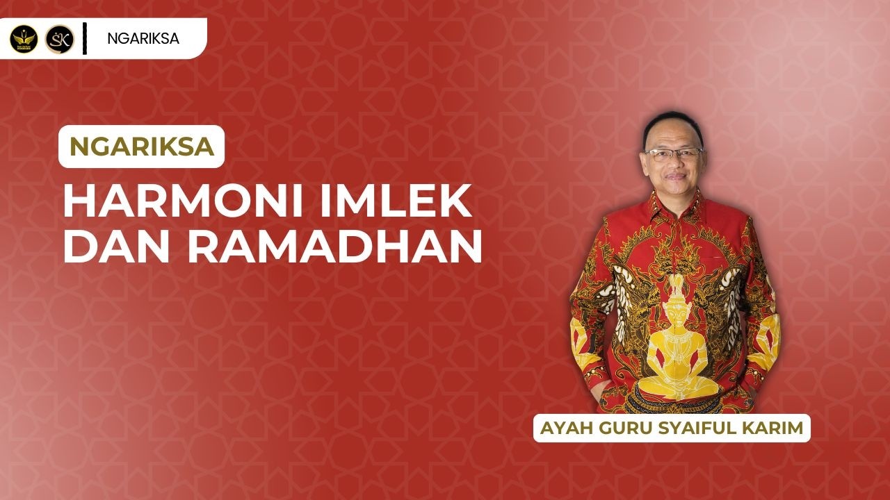 NGARIKSA 19 - HARMONI IMLEK DAN RAMADHAN  | KAJIAN MAKRIFAT