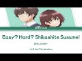 DIALOGUE+「イージー?ハード?しかして進めっ!」Easy?Hard?Shikashite susume! - Jaku-chara Tomozaki s2 Op[Kan | Rom | Id]