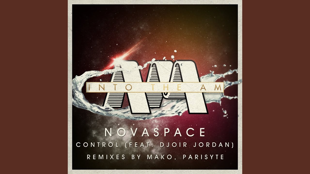 Control (feat. Djoir Jordan) (Parisyte Remix)