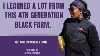I WENT TO TOUR A 167 ACRE BLACK OWNED FARM