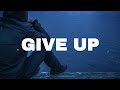 FREE Sad Type Beat - "Give Up" | Emotional Rap Piano Instrumental