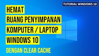 How to Clear All Cache in Windows 10 | Save Laptop Storage Space | Windows 10 Tutorial