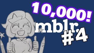 I read tumblr posts that people find funny [THANKS FOR 10,000 SUBS!]