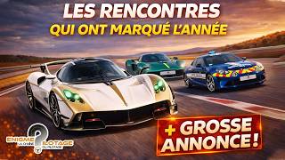 Les rencontres qui ont marqué l'année (+ une Grosse Annonce)