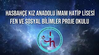 Hasbahçe Kız AİHL Fen ve Sosyal Bilimler Proje Okulu, Tercih Kodu 32278