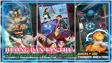 Demon Slaying Swordsman Hướng dẫn tân thủ cách chơi chuẩn và cách tăng lực chiến nhanh