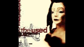 The Used - 06. Buried Myself Alive