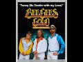 Fanny be tender with my love  bee gees gold