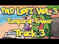 PMD LOFI VOL 3 - Temporal Tower - Track 3
