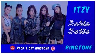 ITZY - DALLA DALLA (RINGTONE) #2 | DEBUT | DOWNLOAD