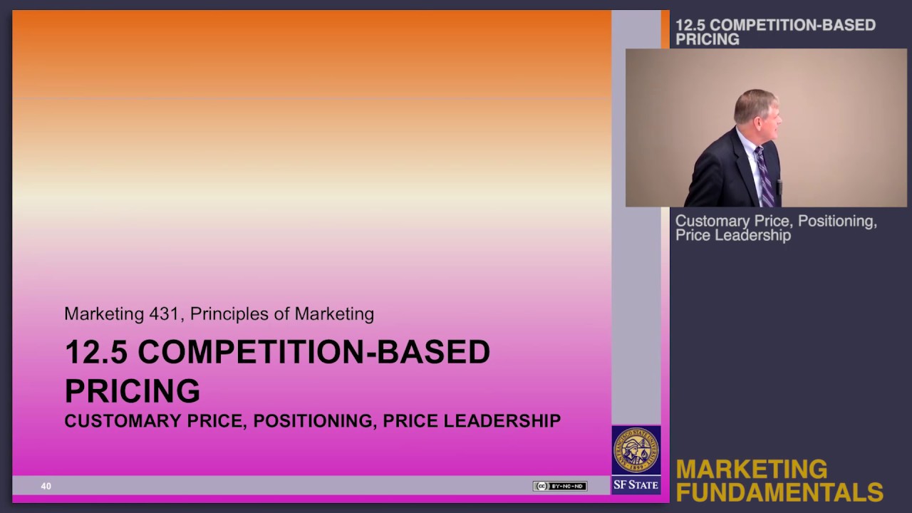 Topic 12 5 Competition Based Pricing Customary Price Positioning 