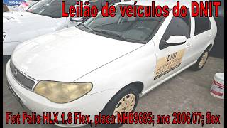 DNIT/MA Vehicle Auction: Fiat Palio HLX 1.8 Flex, license plate NHB9685; year 2006/2007; flex fuel