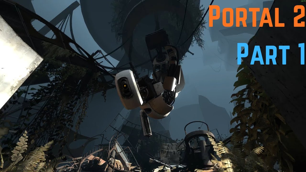 Portal 2 - Part 1 - YouTube