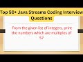 Top 50+ Java Streams Coding Interview Questions - Print the numbers which are multiples of five