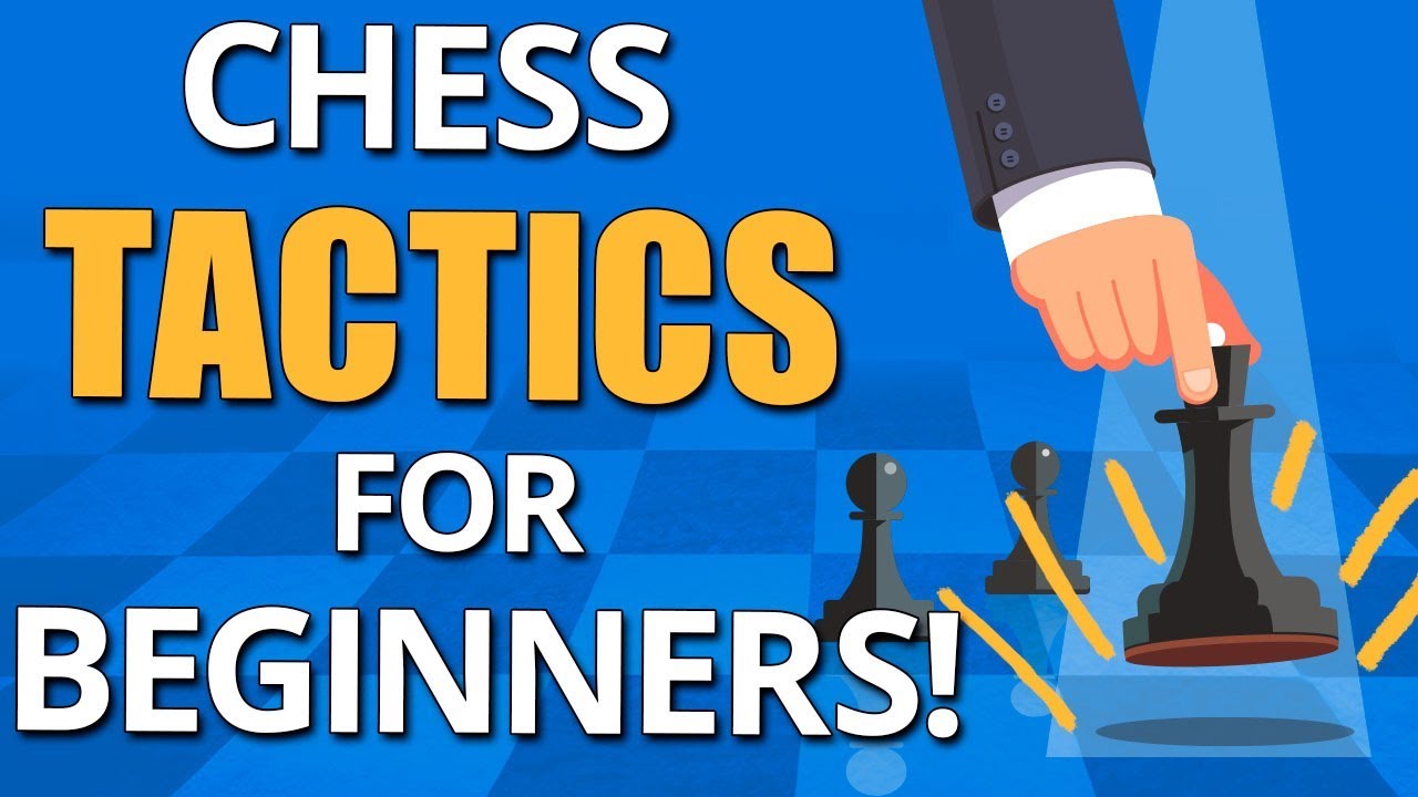 understanding chess tactics