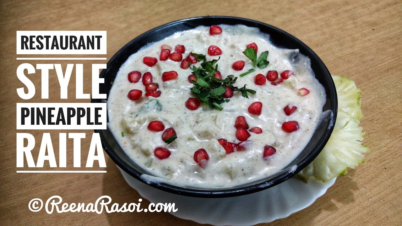 Restaurant Style Pineapple Raita। अनन्नास या पाइनएप्पल का रायता