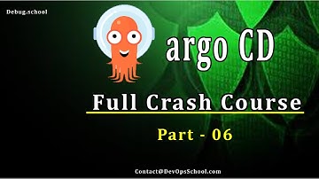 How do you run ArgoCD? | ArgoCD Full Crash Course Tutorial  |June 2022 | Part - 06