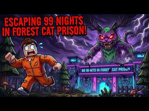 ESCAPING 99 NIGHTS IN FOREST CAT PRISON! (OBBY) Roblox Horror Escape!