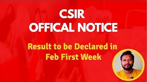 CSIR Official Notice: Cutoff & Result Dates Declared | CSIR June/Nov 2020