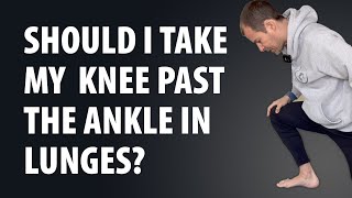 Should I Take My Knee Past the Ankle in a Lunge? | Tate Englund Yoga