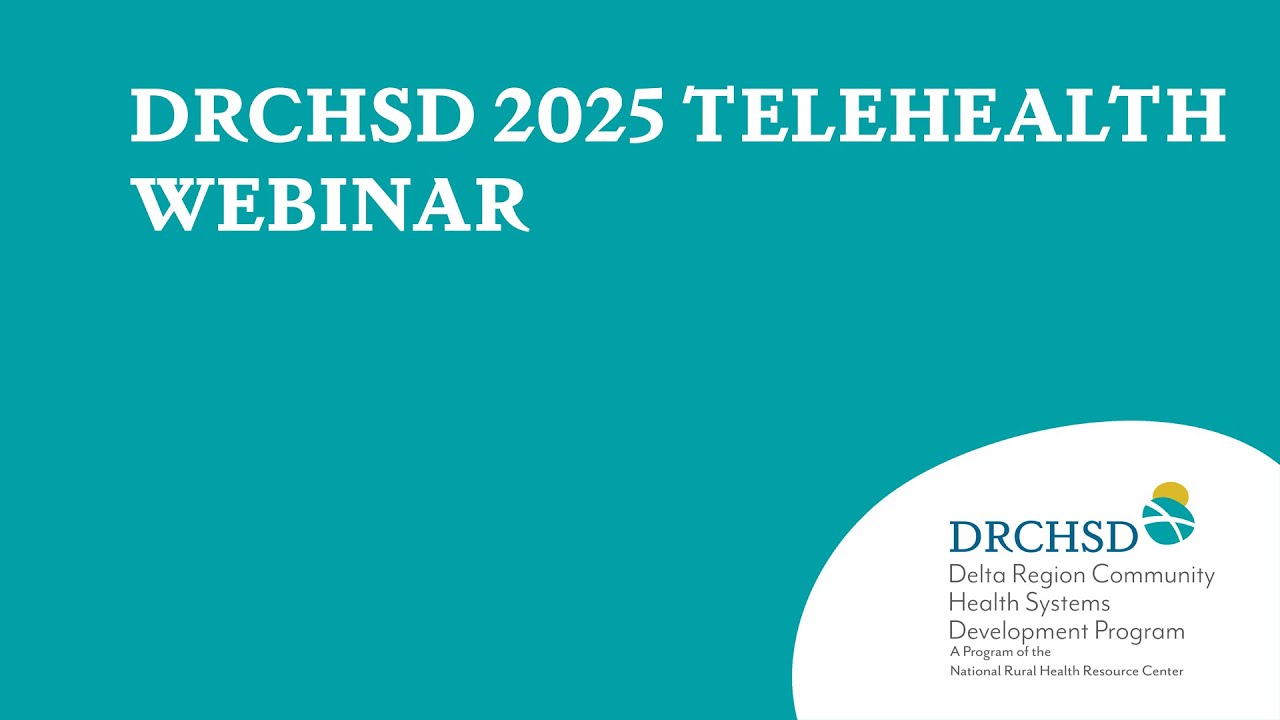 DRCHSD: 2025 Telehealth Webinar - YouTube
