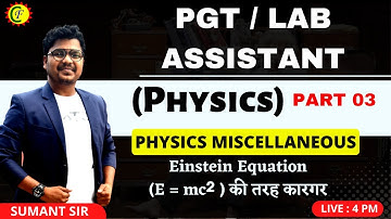 PHYSICS | Miscellaneous MCQ 03 | JSSC PGT / LAB ASSISTANT  PHYSICS| MCQ class | SUMANT SIR