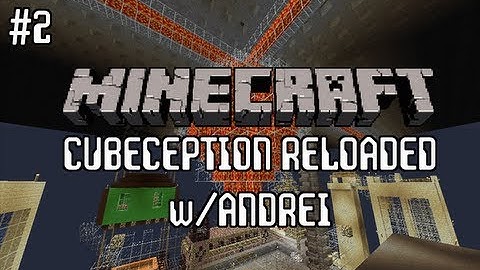 Minecraft: CUBEception Reloaded w/Andrei Part 2 (Adventure Map)