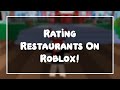 Rating restaurants on roblox