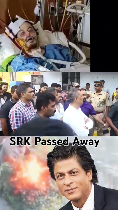 SRK Passed Away #srk #death #news #bollywood #movies #pathan #jawan #sad #shorts #shortvideo #fyp