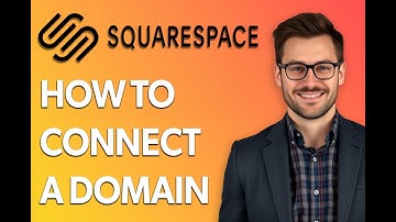 How To Connect A Domain To Squarespace [Quick Tutorial]