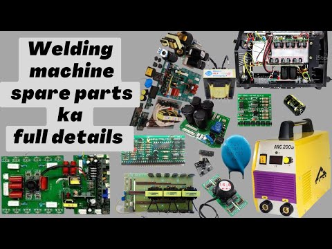 welding machine spare parts ka full details,200A welding machine me kon kon se spare parts lagte