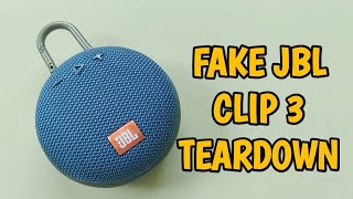 FAKE JBL CLIP 3 TEARDOWN